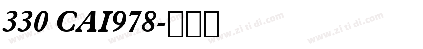 330 CAI978字体转换